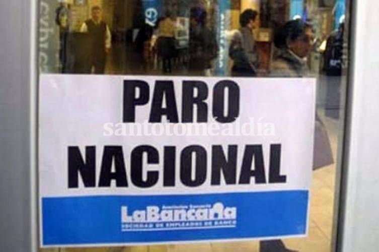 Los bancarios anunciaron un paro nacional de 24 horas para el jueves 23 de febrero